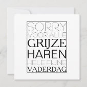 Sorry voor de grijze haren vaderdag kaart (Voorkant)