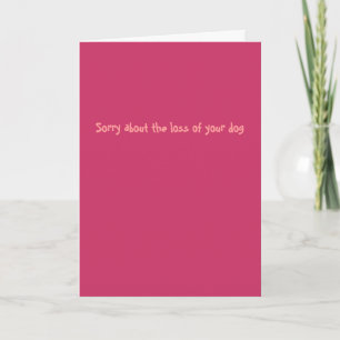 Sorry voor het verlies van je hond (vrouw) kaart