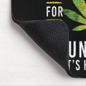 Sorry voor mijn botheid, zo rol ik grappige wiet muismat (Hoek)