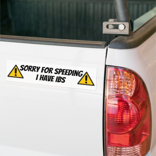 Sorry voor snelheidsovertredingen als je IBS hebt Bumpersticker (Op Truck)