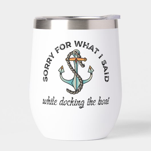 Sorry voor wat ik zei: Funny Boating Humor Anchor (Links)