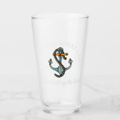 Sorry voor wat ik zei: Funny Boating Humor Anchor Glas (Voorkant)
