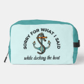 Sorry voor wat ik zei: Funny Boating Humor Anchor Toilettasje (Achterkant)