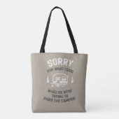 Sorry voor wat ik zei, Funny Camper Gifts Tote Bag (Achterkant)