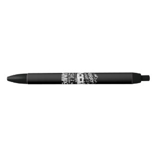 Sorry voor wat ik zei Funny Camping Bestuurder Par Zwarte Inkt Pen