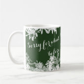 Sorry voor wat ik zei - Funny Coffee Mok (Links)