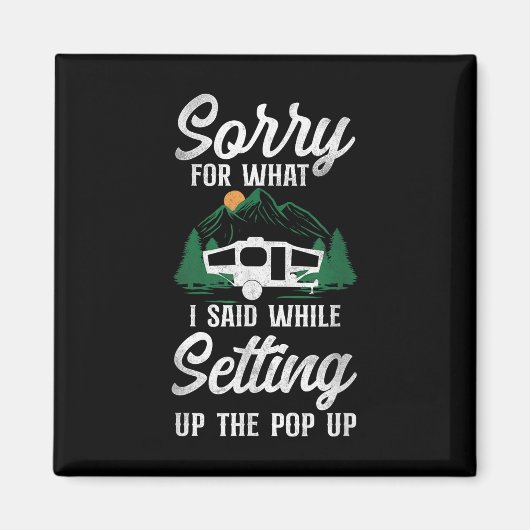 Sorry voor wat ik zei: Pop de Camper op Magneet (Voorkant)