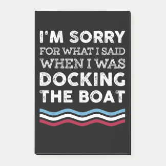 Sorry voor wat ik zei toen ik de boot aandeed post-it® notes