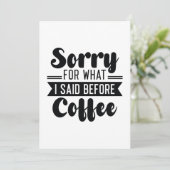 Sorry voor wat ik zei voor koffie bedankkaart (Staand voorkant)