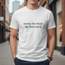 Sorry Voor Wat Mijn Gezicht Zei Grappig