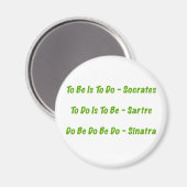 Sorta Grote Quotes Magnet (Voorkant / Achterkant)
