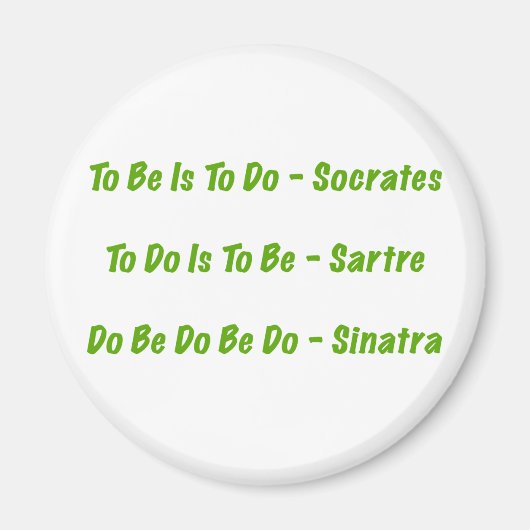 Sorta Grote Quotes Magnet (Voorkant)