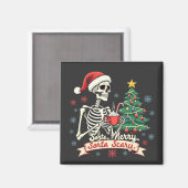 Sorta Merry Sorta Scary Spooky Skeleton Xmas Magneet (Voorkant / Achterkant)