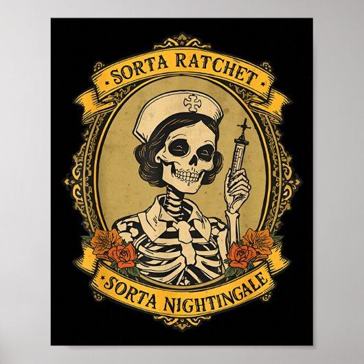Sorta Ratchet Sorta Nightingale Skeleton Nurse Hal Poster (Voorkant)