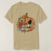  Sorta Sorta Spooky Flower Pumpkin Ha T-shirt (Design voorkant)