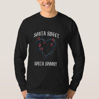 Sorta Sweet Sorta Spooky Gothic Funny Valentijns T-shirt