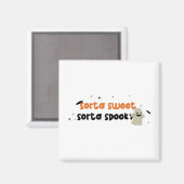 Sorta Sweet Sorta Spooky Magneet (Voorkant / Achterkant)