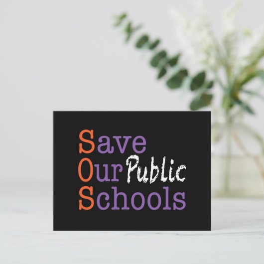 SOS Save Our Public Schools Postcard Briefkaart (Staand voorkant)