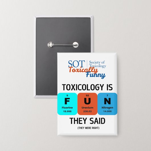 SOT - Toxisch Grappig - Toxicologie is LEUK Button (Voorkant / Achterkant)