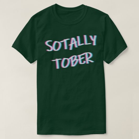 Sotally Tober Blurring Double Vision Drink Alco T-shirt (Design voorkant)