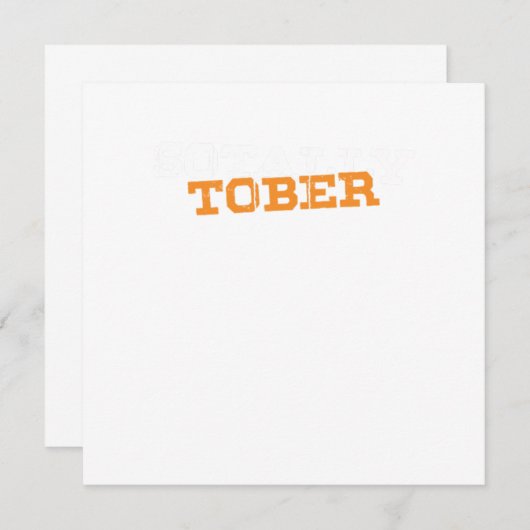 Sotally Tober Totally Sober Funny Drink Gift Kaart (Voorkant / Achterkant)