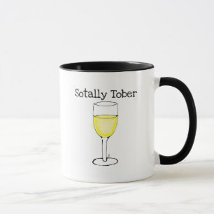 SOTALLY TOBER WINE GLASS FUNNY MOK