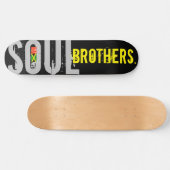 SOUL BROTHERS Skateboard (Horizontaal)