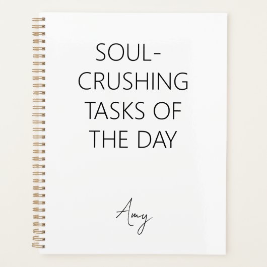 Soul-Crushing Tasks of the Day Notebook Planner (Voorkant)