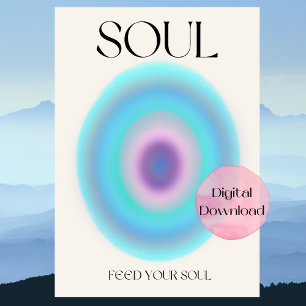 Soul Feed Je soep positieve denkende bevestiging Poster