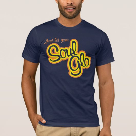 Soul Glo Shirt (Voorkant)