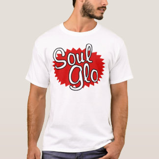 Soul Glo T-shirt