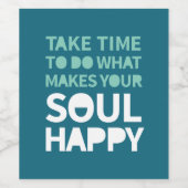 Soul Happy Inspirerend offertes positief maandag Wijn Etiket (Enkel label)