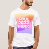 Soul Jazz Funk pastel T-Shirt (Voorkant)