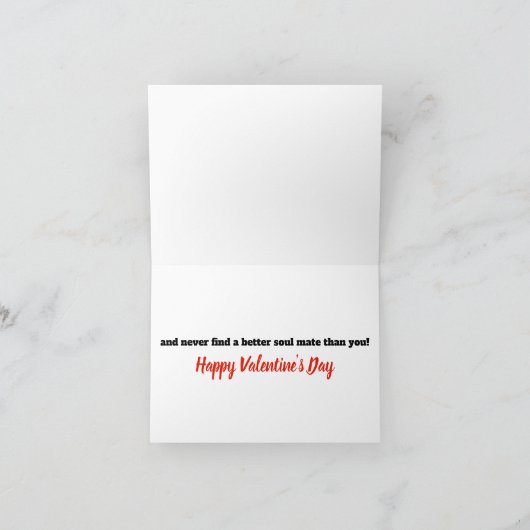 Soul Mate Funny Valentijn Feestdagen Kaart (Binnen)