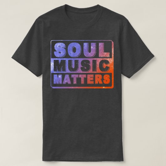 Soul Music Matters T-shirt (Design voorkant)