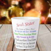 Soul Sister Heartwarming & Funny Coffee Latte Mok