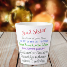 Soul Sister Heartwarming & Funny Coffee Latte Mok