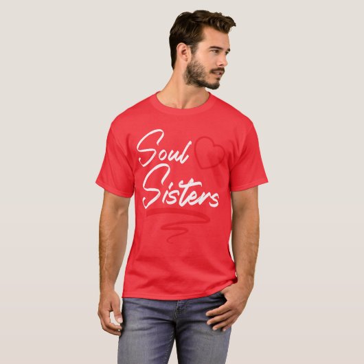 Soul Sisters Bestie Best Friend Forever Friendship T-shirt (Voorkant volledig)