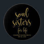 Soul Sisters for Life Glitter Bachelorette Ronde Button 4,0 Cm<br><div class="desc">Een elegant,  scherp ontwerp,  met de tekst "Soul Sisters for Life" in een extravert lettertype,  de glittertextuur voegt een feestelijke en glamoureuze touch toe. U kunt de achtergrondkleur aanpassen aan uw behoeften en voorkeuren,  neem contact met mij op als u een speciaal verzoek hebt.</div>