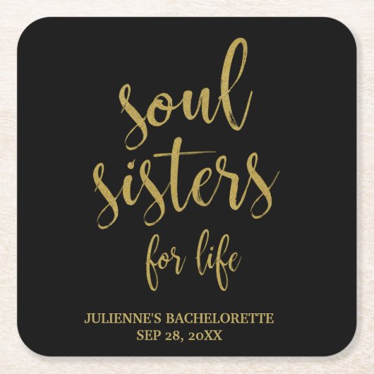 Soul Sisters for Life Gold Glitter Bachelorette Kartonnen Onderzetters (Voorkant)