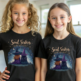 Soul Sisters Under the Stars Magical Witchy Friend T-shirt