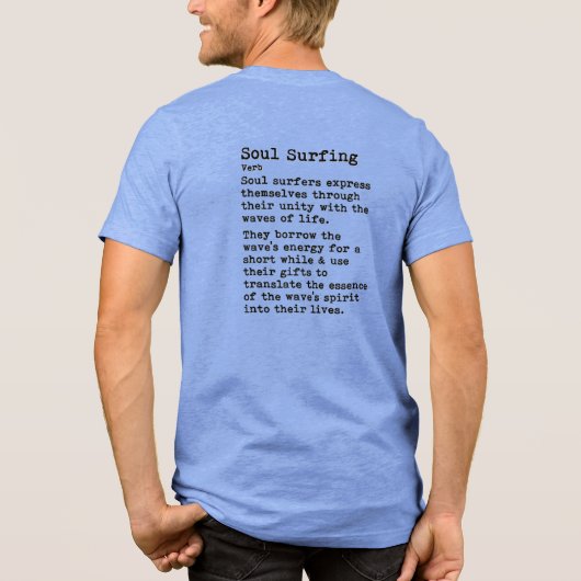 Soul Surfing: Tri-Blend Shirt (Achterkant)