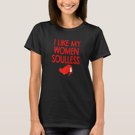 Soulless Ginger Redhead Strawberry Blonde Flirt  G T-shirt (Voorkant)