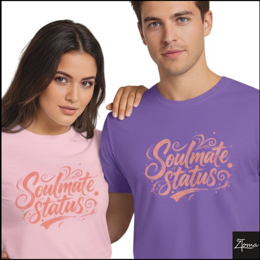 Soulmate Status Brush Script Grunge Art T-shirt