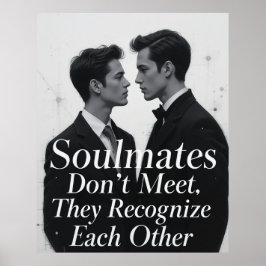 Soulmates Gay Couple Love Quote Art Poster