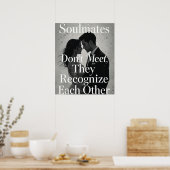 Soulmates Romantische liefde Quote Art Poster (Keuken)