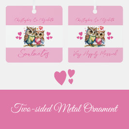 Soulmates schattige uilen gelukkig getrouwd roze metalen ornament