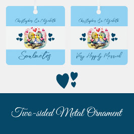 Soulmates schattige vogels gelukkig getrouwd blauw metalen ornament