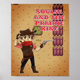 Soulsa en het Prarie King Poster (Matte)