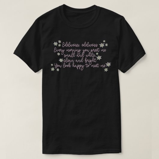 Sound of Music Edelweiss Lyrics Sticker T-shirt (Design voorkant)